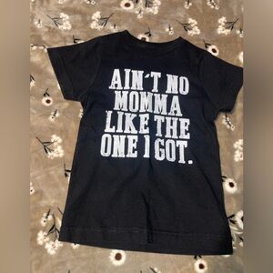 KIDS GRAPHIC TEE - “Ain't No Momma Like The One I Got” LIKE NEW CONDITION